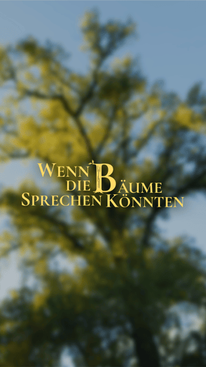 Kurzfilm | Wenn die Bäume sprechen könnten
