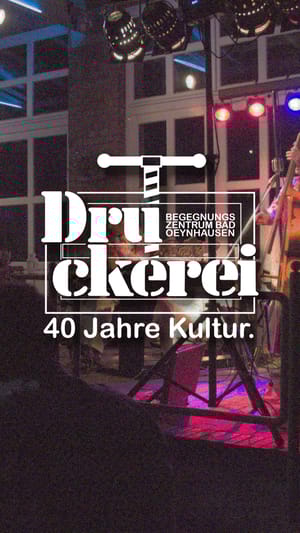 40 Jahre Druckerei Begegnungszentrum e.V.