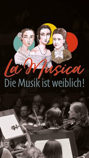 Symphoniekonzert:    La Musica – Die Musik ist weiblich!