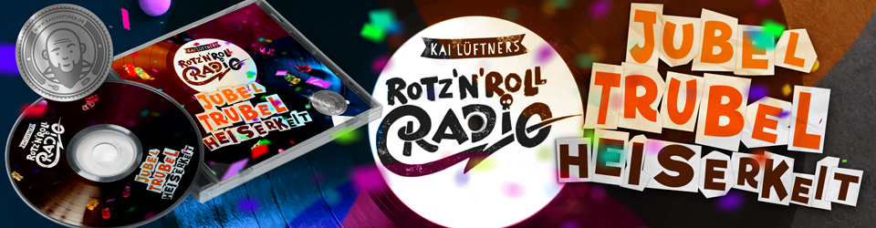 Kai Lüftner - Rotz´N`Roll Radio 3
